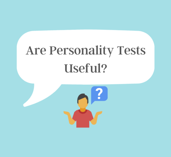 Are Personality Tests Useful?